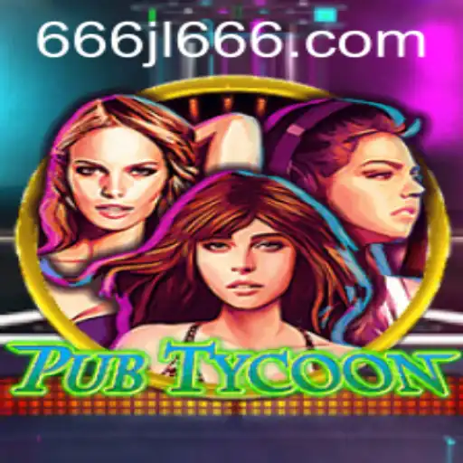 Exploring PubTycoon: A New Era in Virtual Gaming and JL666 Casino Collaboration